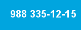 988 335-12-15